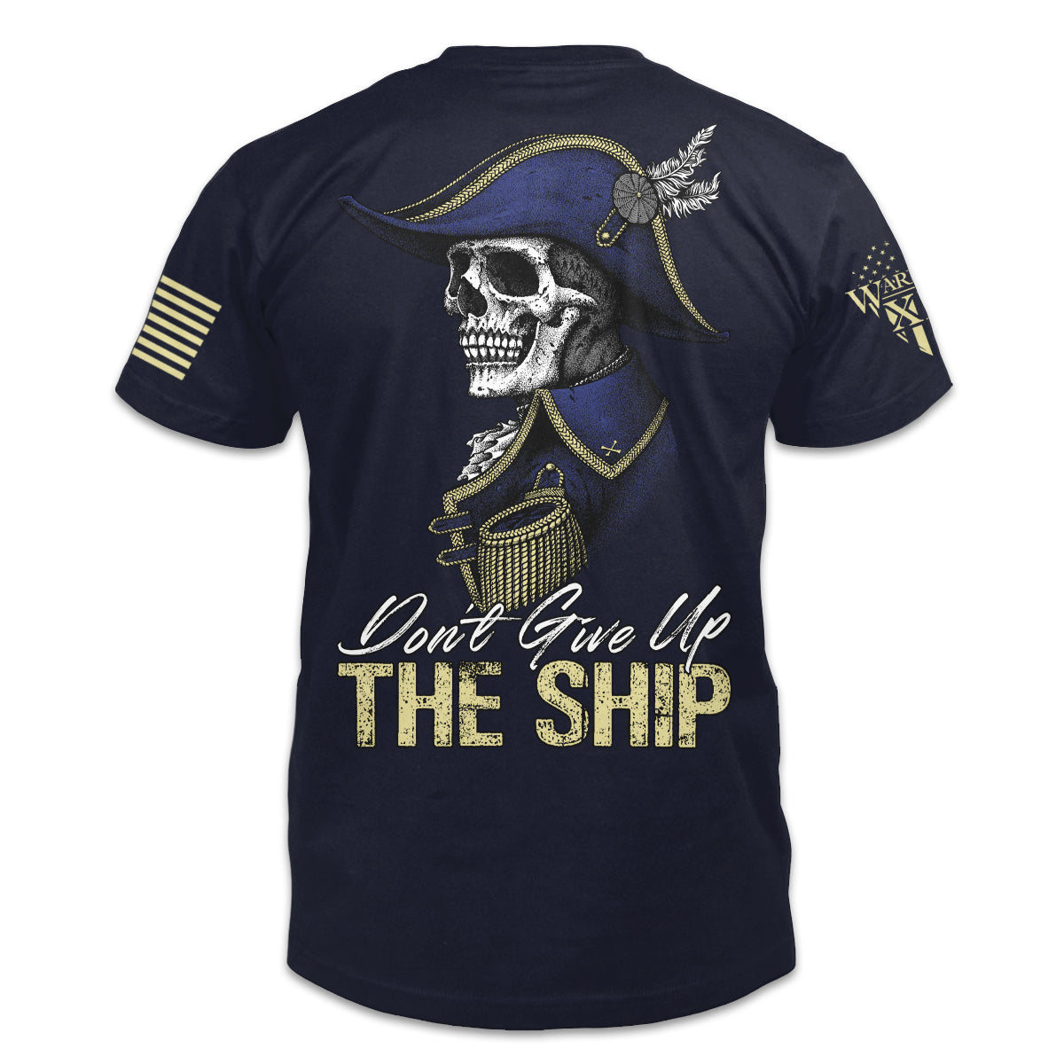 A navy blue t-shirt with the words "Don't give up the ship" and a skeleton of Captain James Lawrence printed on the back of the shirt.