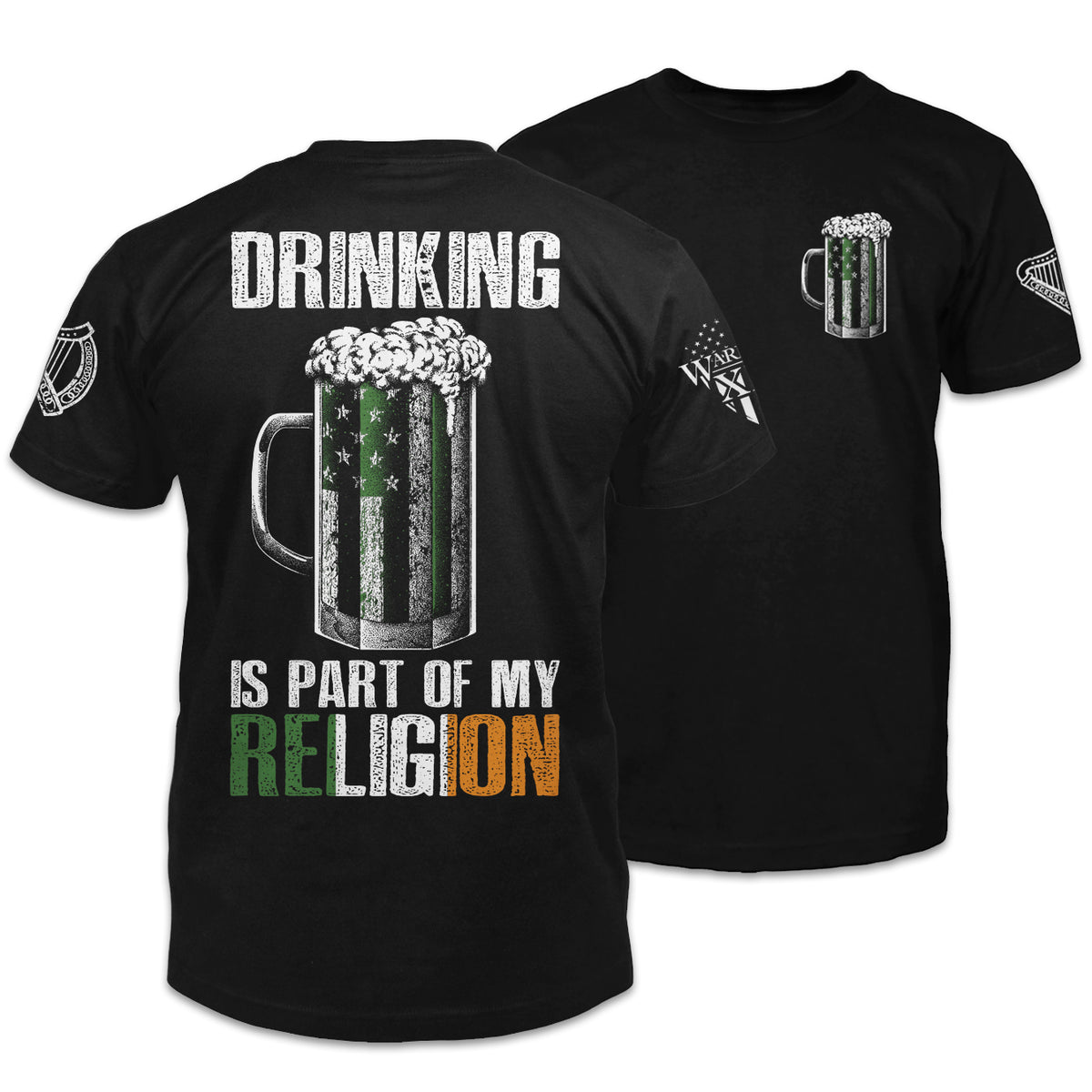Front and back black t-shirt with the words "Drinking is part of my religion" with a USA/Irish themed beer mug printed on the shirt.
