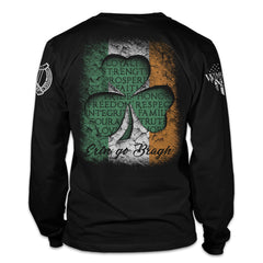 A black long sleeve shirt with the words "Erin Go Bragh" which means means "Ireland until the end of time" or "Ireland Forever" in the Irish language as well as a a clover with the Irish Flag inside of it printed on the back of the shirt.