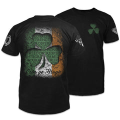 Front and back black t-shirt with the words "Erin Go Bragh" which means means "Ireland until the end of time" or "Ireland Forever" in the Irish language as well as a a clover with the Irish Flag inside of it printed on the shirt.