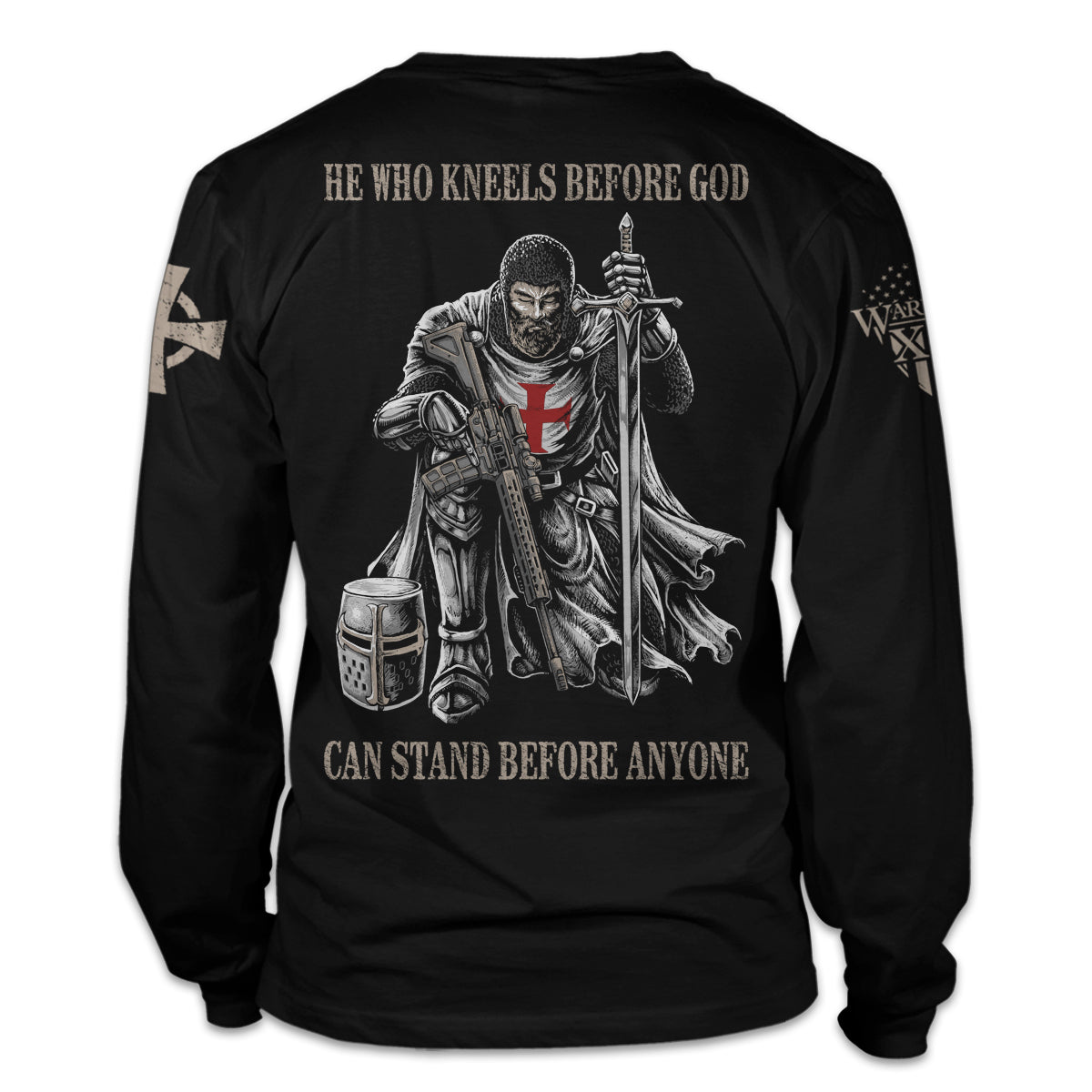 A black long sleeve shirt with the words "He who kneels before God can stand before anyone" with a knights templar kneeling holding a sword printed on the back of the shirt.