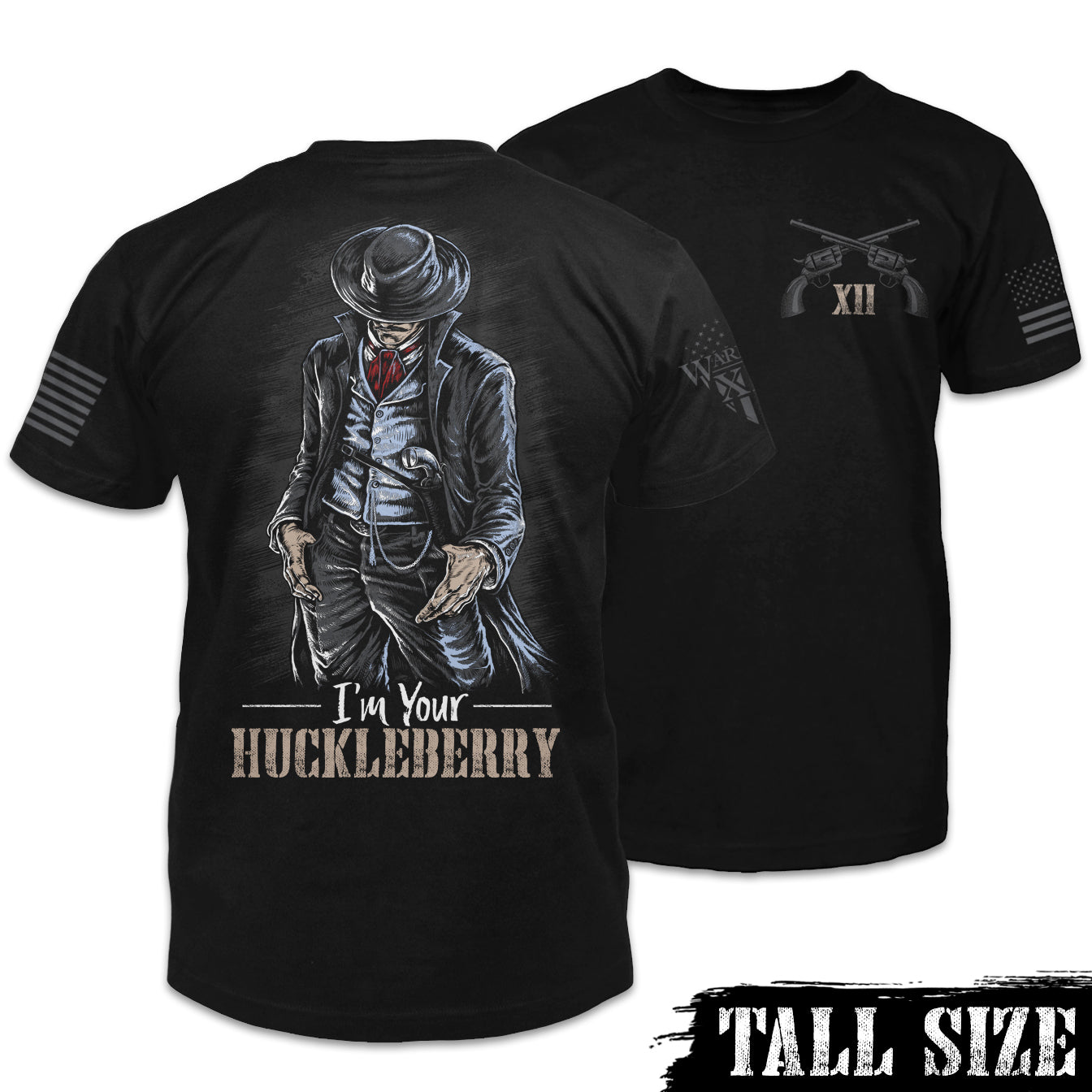 Front & back black tall size shirt with the words "I'm your Huckleberry" with a cowboy printed on the shirt.