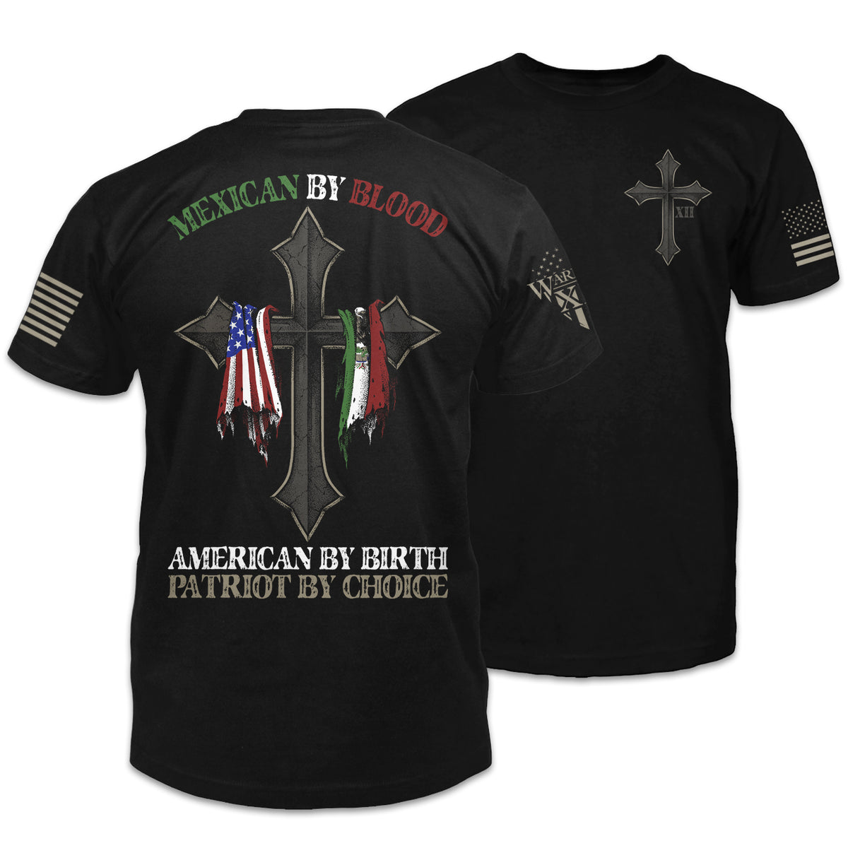 Front & back black t-shirt with the words "Mexican by blood, American by birth, patriot by choice" with a cross holding the American and Mexican flag printed on the shirt. 