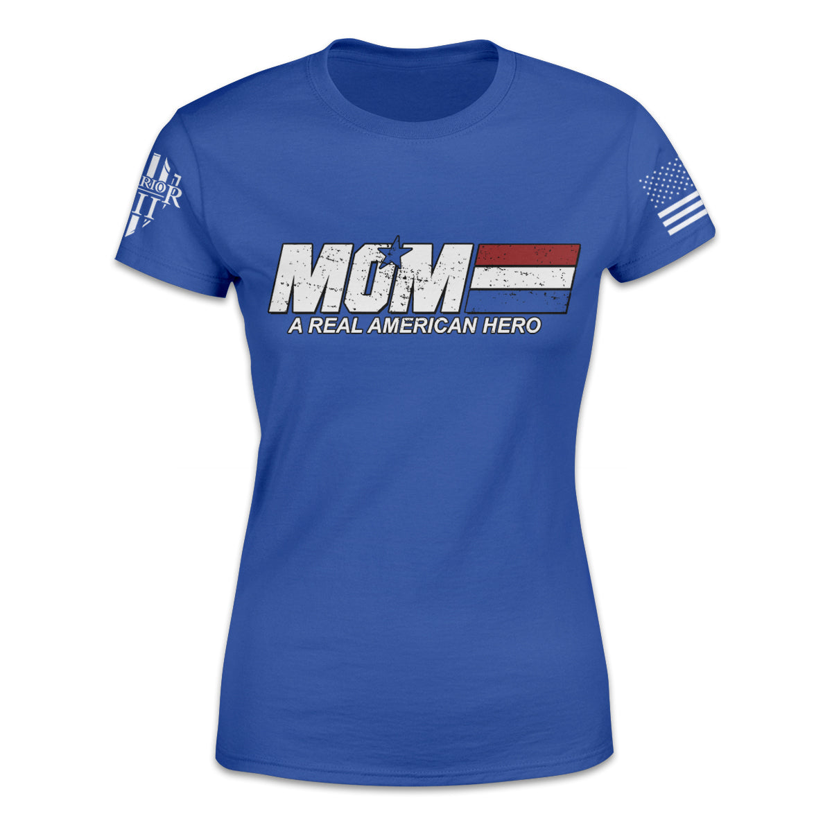 A blue women's relaxed fit'shirt with the words "Mom: A Real American Hero" printed on the front.