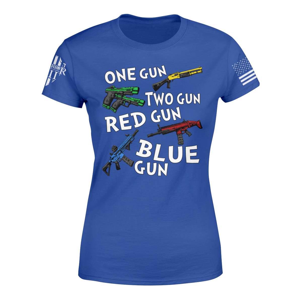 A blue women's relaxed fit'shirt with the words "One gun, two gun, red gun blue gun" with colored guns printed on the front.
