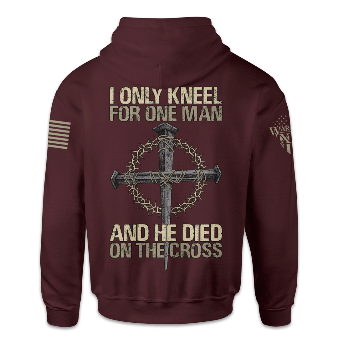 Front & back burgundy hoodie with the words "I only kneel for one man, and he died on the cross" with a cross printed on the shirt.