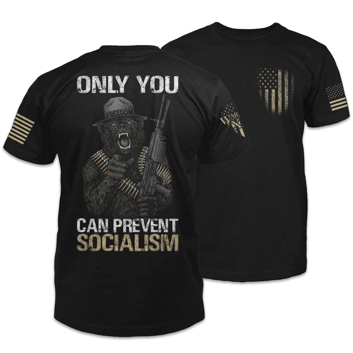 Front & back black t-shirt with the words "Only you can prevent socialism" with a gorilla holding a gun printed on the shirt.