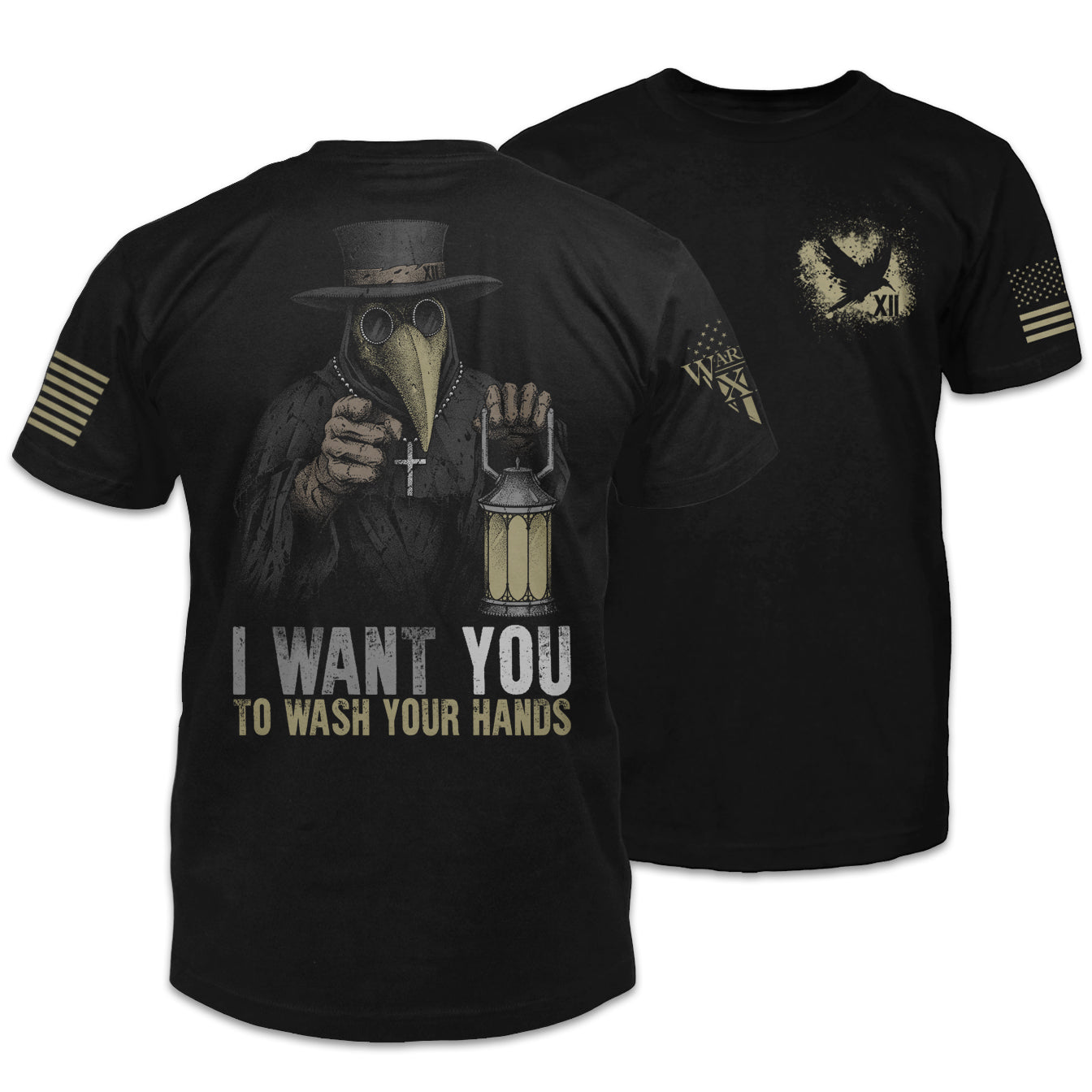 Front & back black t-shirt with the words "I want YOU to wash your hands" with a plague doctor pointing at you printed on the shirt.