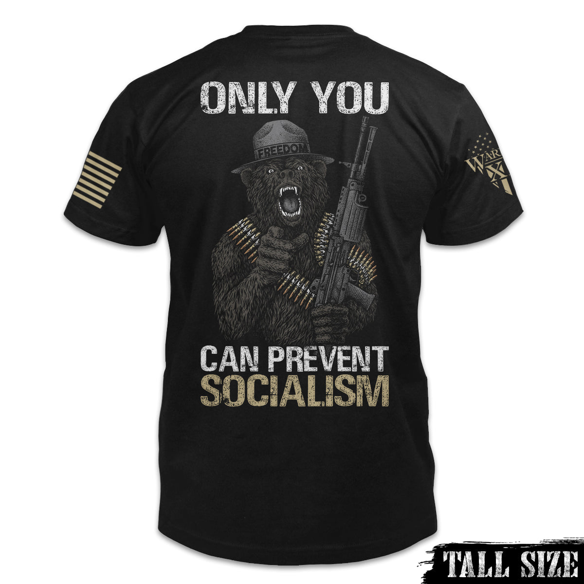 A black tall size shirt with the words "Only you can prevent socialism" with a gorilla holding a gun printed on the back of the  shirt.