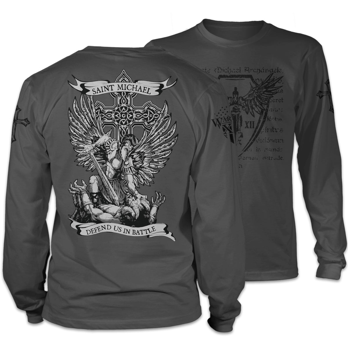 Front & back grey long sleeve shirt with the words "Saint Michael defend us in battle" with Saint Michael Archangel in battle printed on the shirt.