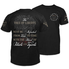 Front & back black t-shirt with the words "The tree of liberty must be refreshed from time to time with the blood of patriots and tyrants" and a tree printed on the shirt.